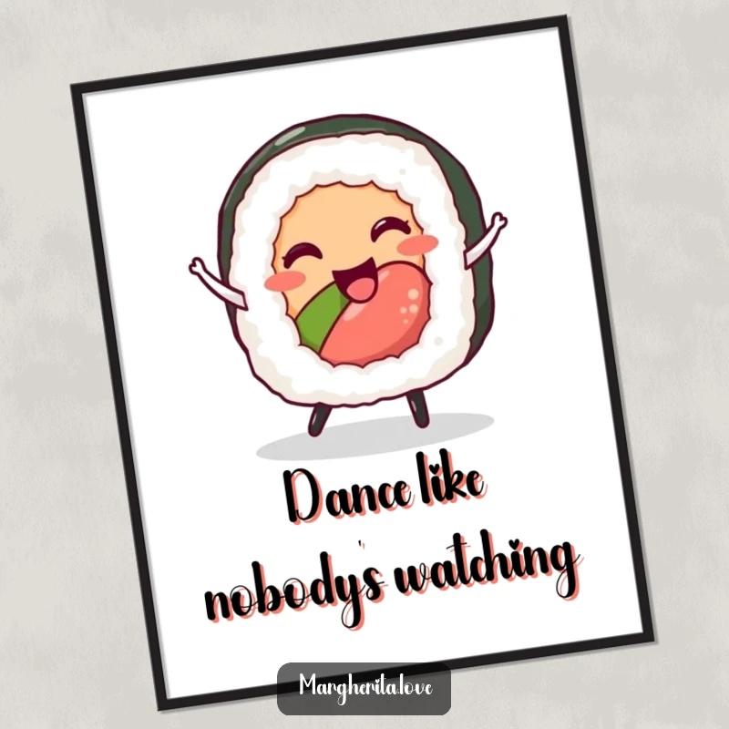 Funny sushi roll dance poster showing a happy character in mid-dance, ideal for kitchen or cafe decor.