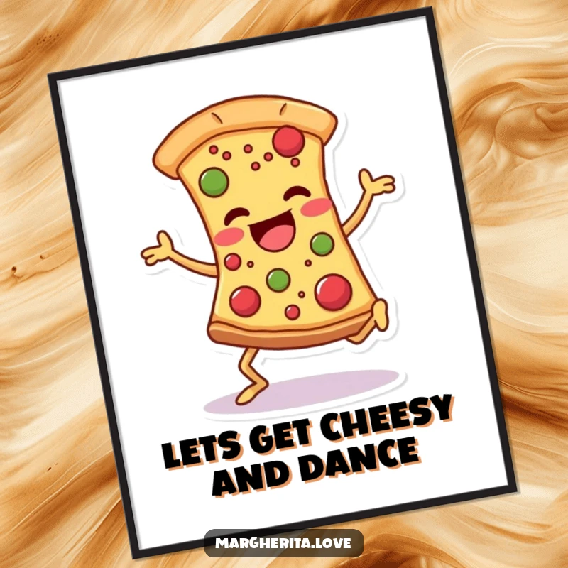 Funny Free Printable Wall Art: A pizza slice character with legs performing a goofy, joyful dance with its toppings.