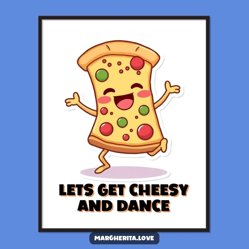 Funny Free Printable Pizza Dancer Wall Art - Comedic Slice Downloadable Art