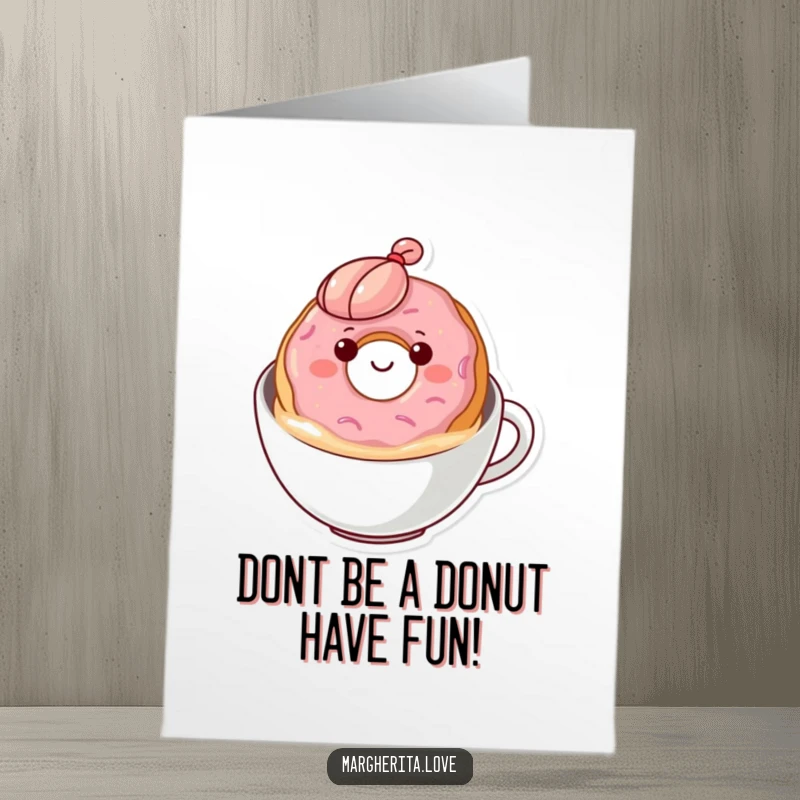 Funny Free Printable Birthday Card: A happy donut floating contentedly in creamy coffee, bobbing cheerfully.