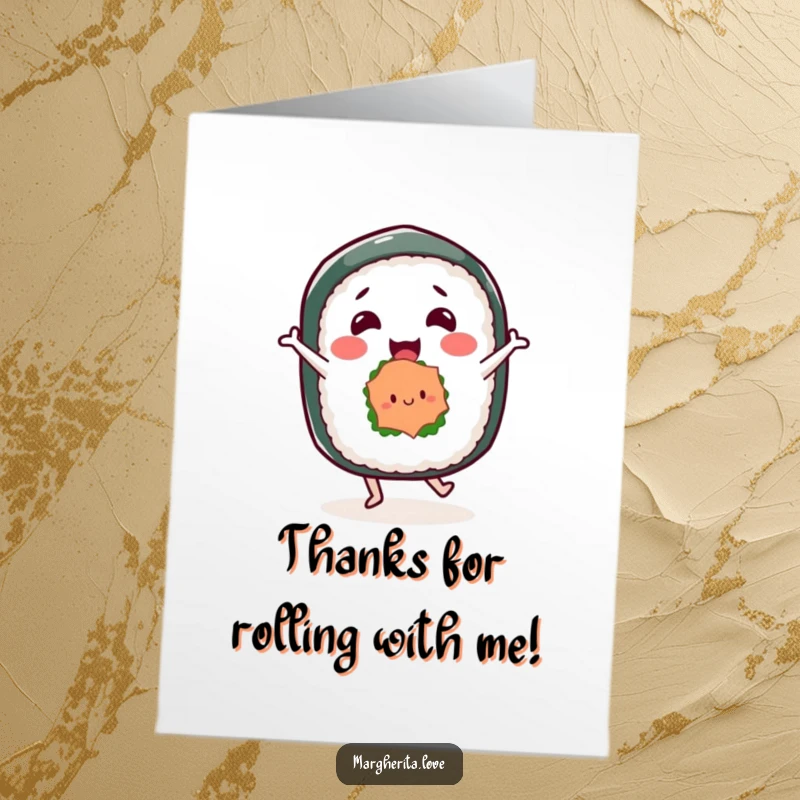 Funny free printable thank you card with a happy sushi roll character performing a delightful dance, offering thanks with tasty flair.