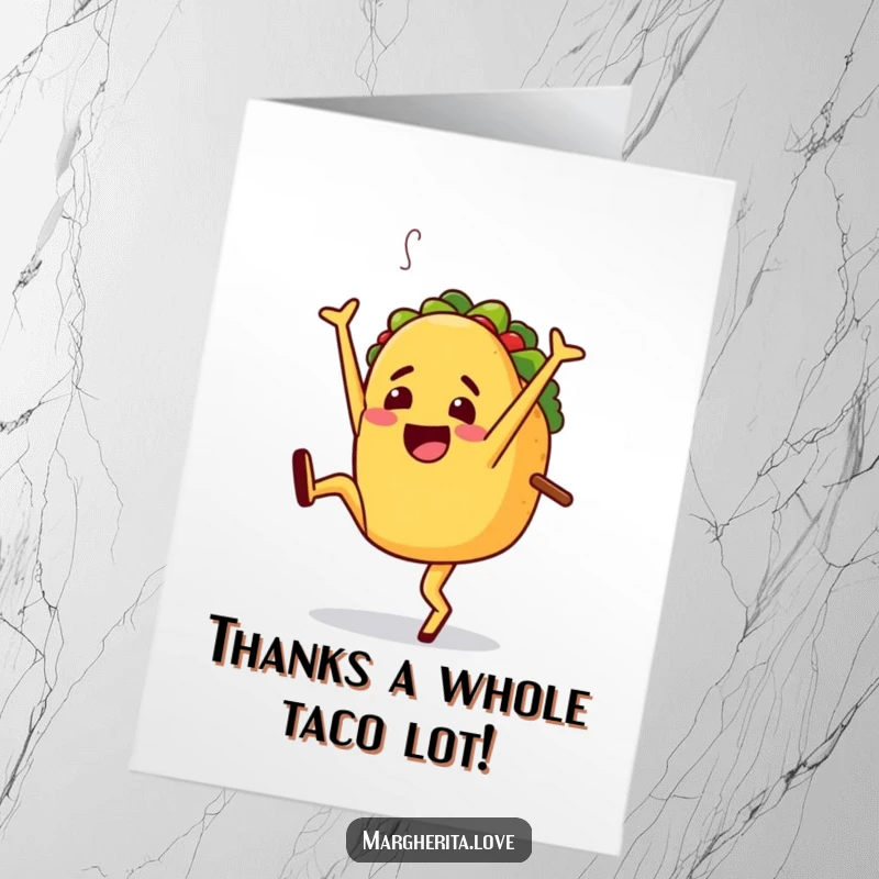 Funny Free Printable Thank You Card, a jaunty taco character cheerfully doing a cartwheel with great excitement.
